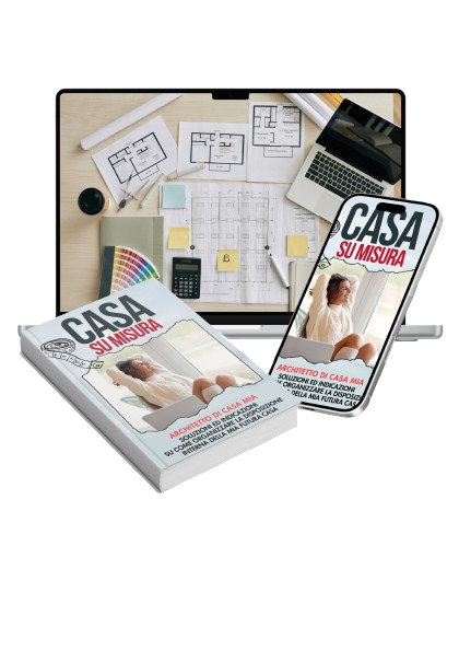 CASA SU MISURA - Architetto di casa mia